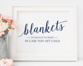 Printable Blanket Sign Wedding // To Have and To Hold In Case You Get Cold Sign // Blanket Wedding Favors Sign // Navy Wedding Signs