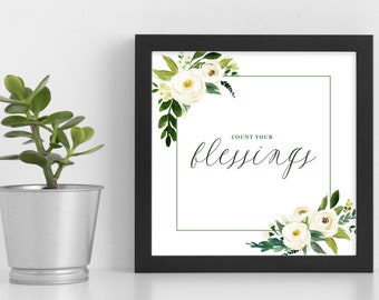 Framed Print Count Your Blessings Quote - Calligraphy, Watercolor, Magnolia