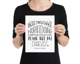 Hand Lettered Leslie Knope Quote Print