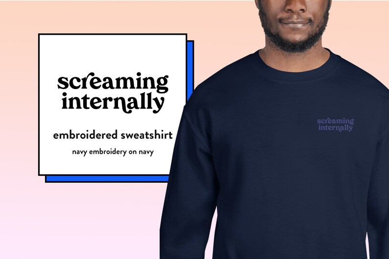 Funny Anxiety Sweatshirt Screaming Internally Unisex Embroidery, Typography, Quote image 1