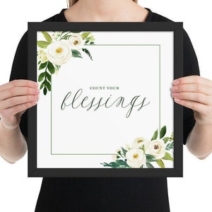Framed Print Count Your Blessings Quote Calligraphy, Watercolor, Magnolia image 3