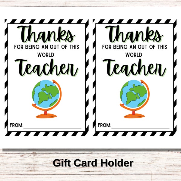 Teacher Gift Card Holder- Out of the World, printable, end of the year