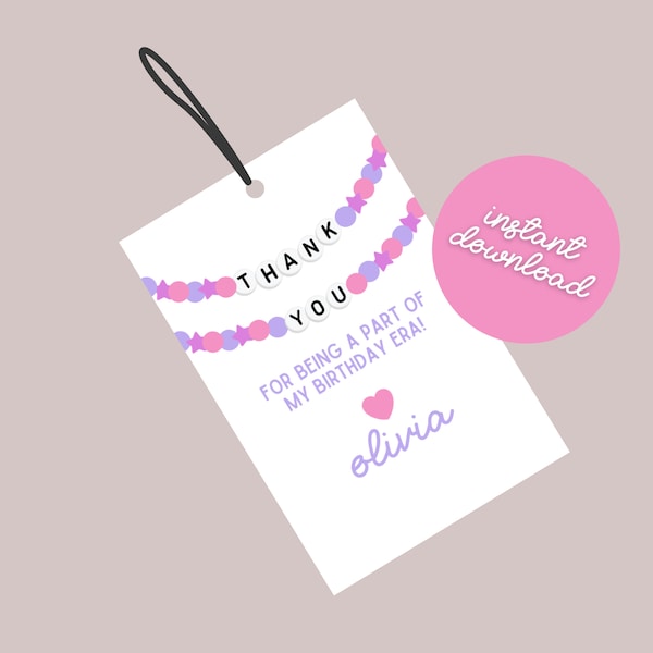 Printable Birthday Party Favor Tag, T Swift Birthday, Eras Birthday Party Favor, Friendship Bracelet Favor Tag, Taylor Swift Thank You