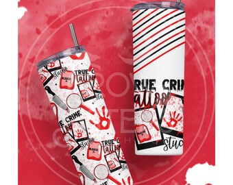 True Crime Tumbler, Tattoo Style, Investigative Drinkware, Intriguing Design, Mystery Lover, Edgy Tumbler, Crime Enthusiast, Stay Sexy