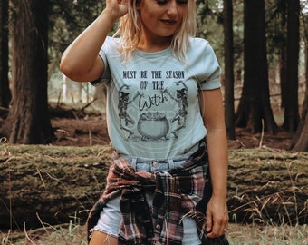 Season of the Witch shirt - witchy clothing - witchy shirt - witchy - graphic tee - gifts for her - Feminist shirt - Feminism