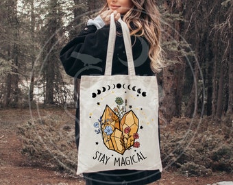 STAY MAGICAL Witchy Cottagecore Tote bag ~ gift for her ~ witchy gift ~ goblincore gift