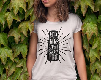 Essential Oils Tee - Independent Distributor Tee - doTERRA Tee - There's an Oil for That Tee - Oily Mama Shirt for Her - Essential Oil Shirt