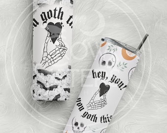 YOU GOTH This tumbler - witchy gift - moon phases - astrology gift - zodiac gift - spooky gift - witch gift - spells - Goth gift