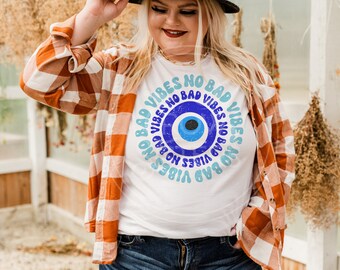 No Bad Vibes shirt - witchy clothing - witchy shirt - witchy - halloween witch - graphic tee - gifts for her - metaphysical gift - evil eye