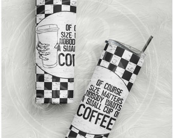 Size Matters tumbler - witchy gift - moon phases - astrology gift - zodiac gift - spooky gift - witch gift  ~ metaphysical gift