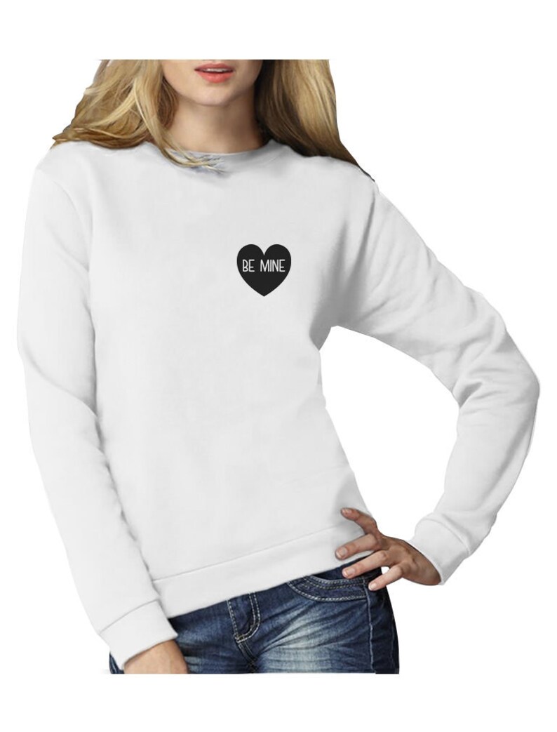 Valentine/'s Day Gift Heart Logo Pocket Women Sweatshirt Be Mine