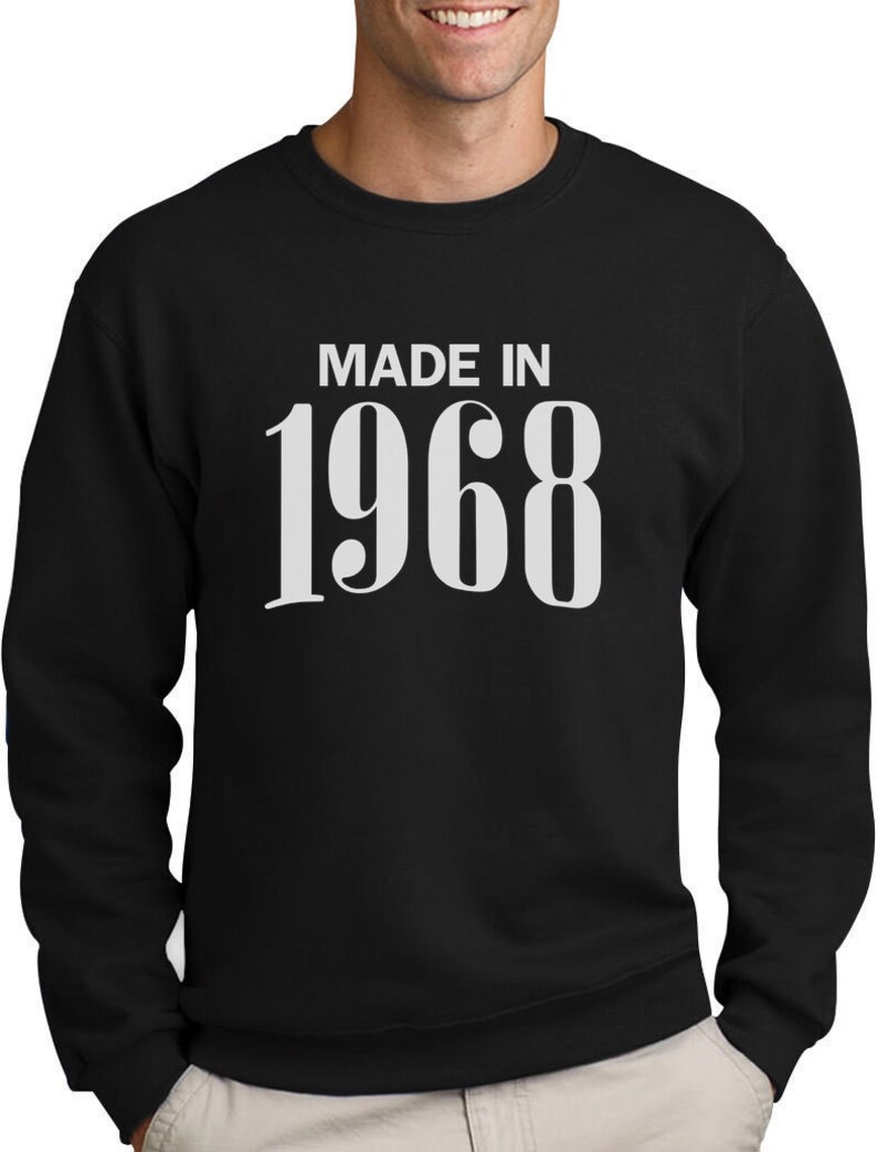 Made In 1968 Sweatshirt 51st Birthday Gift Idea