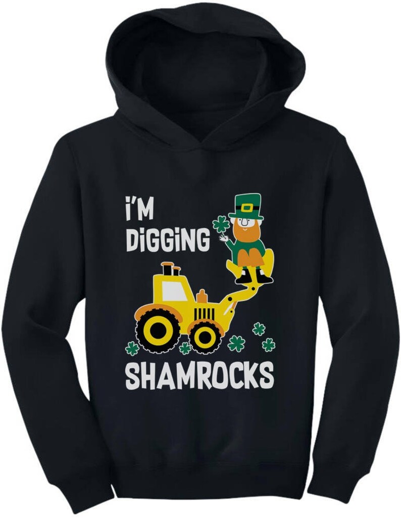 Patrick/'s Tractor Toddler Hoodie I/'m Digging Shamrocks St