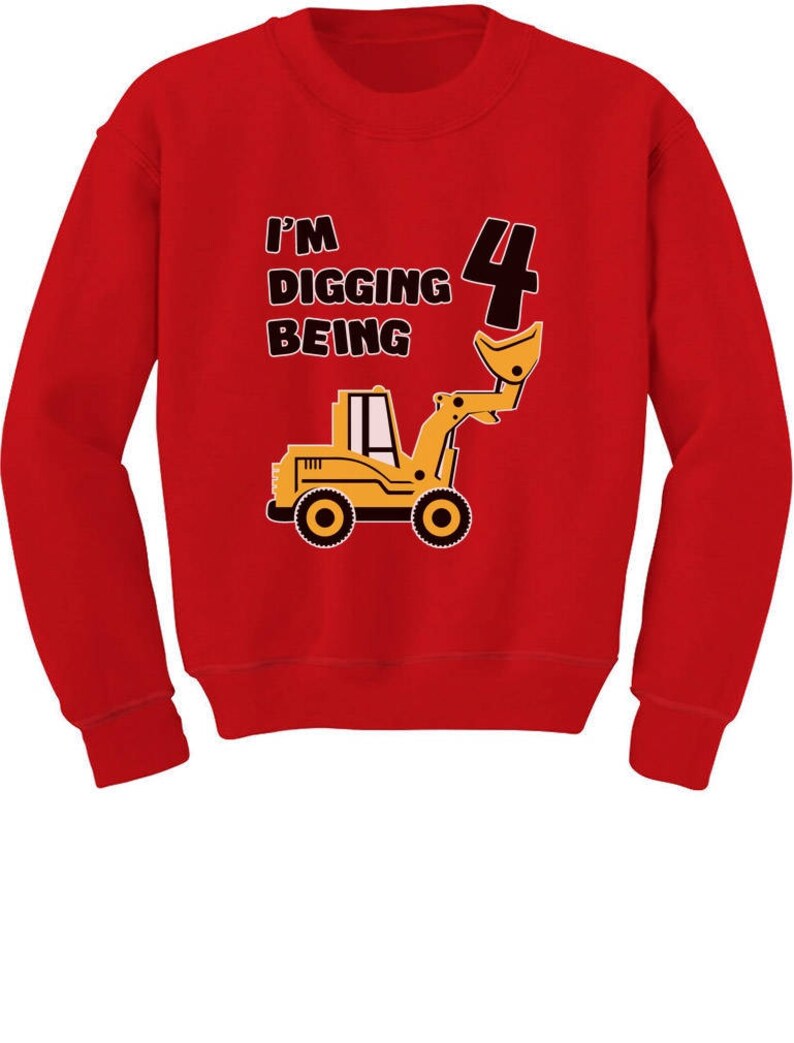 4th Birthday Bulldozer Construction Party ToddlerKids Sweatshirt