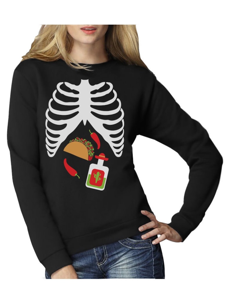Halloween Easy Costume Skeleton Rib Cage Xray Taco /& Tequila Women Sweatshirt