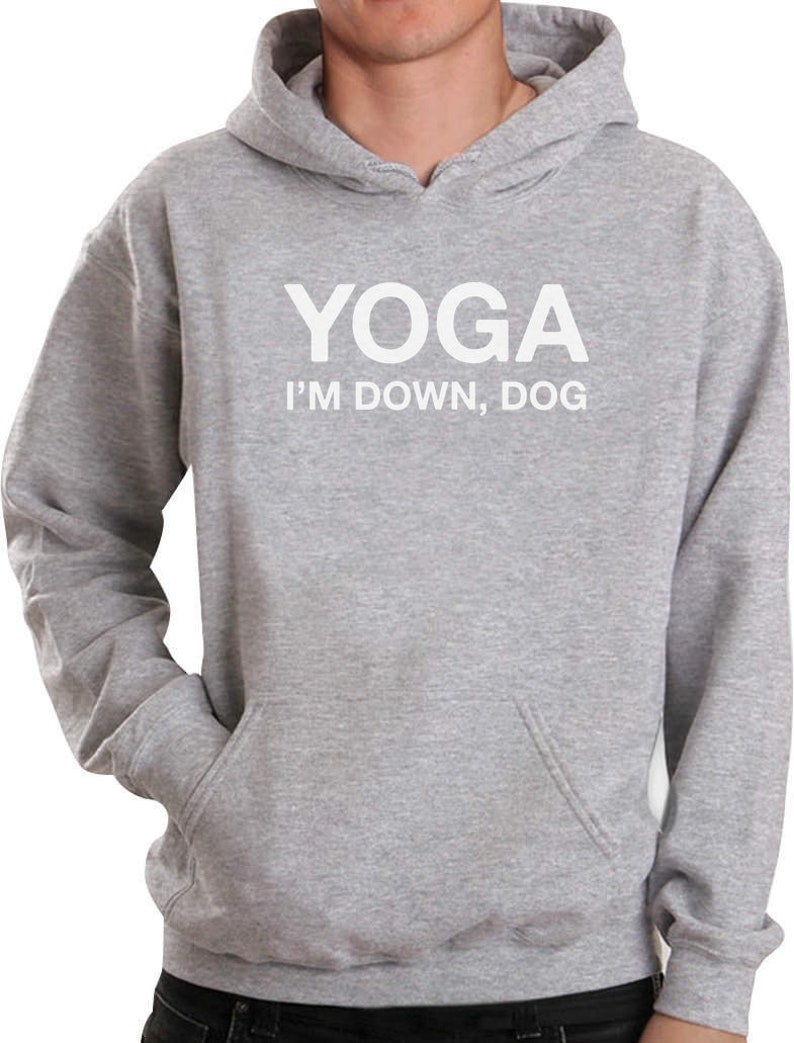 Yoga I/'m Down Dog Funny Yoga Hoodie
