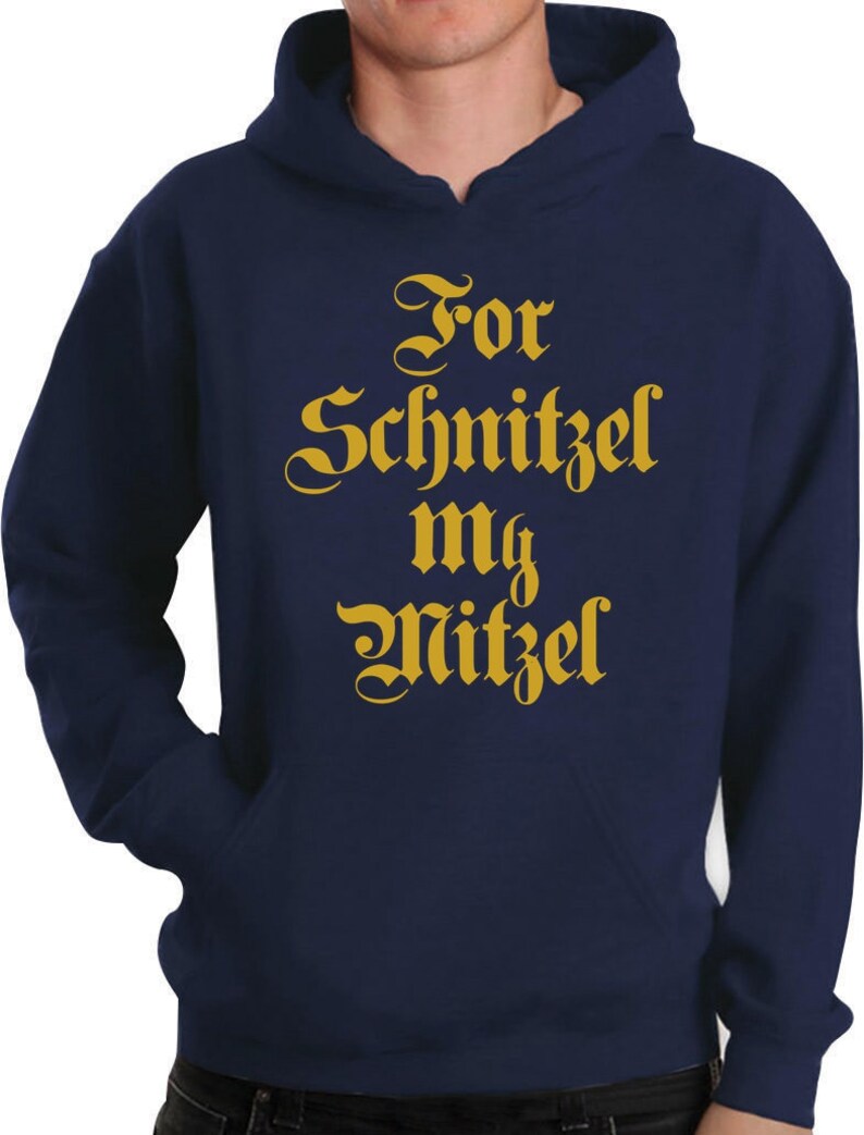 For Schnitzel My Nitzel Funny Oktoberfest Hoodie