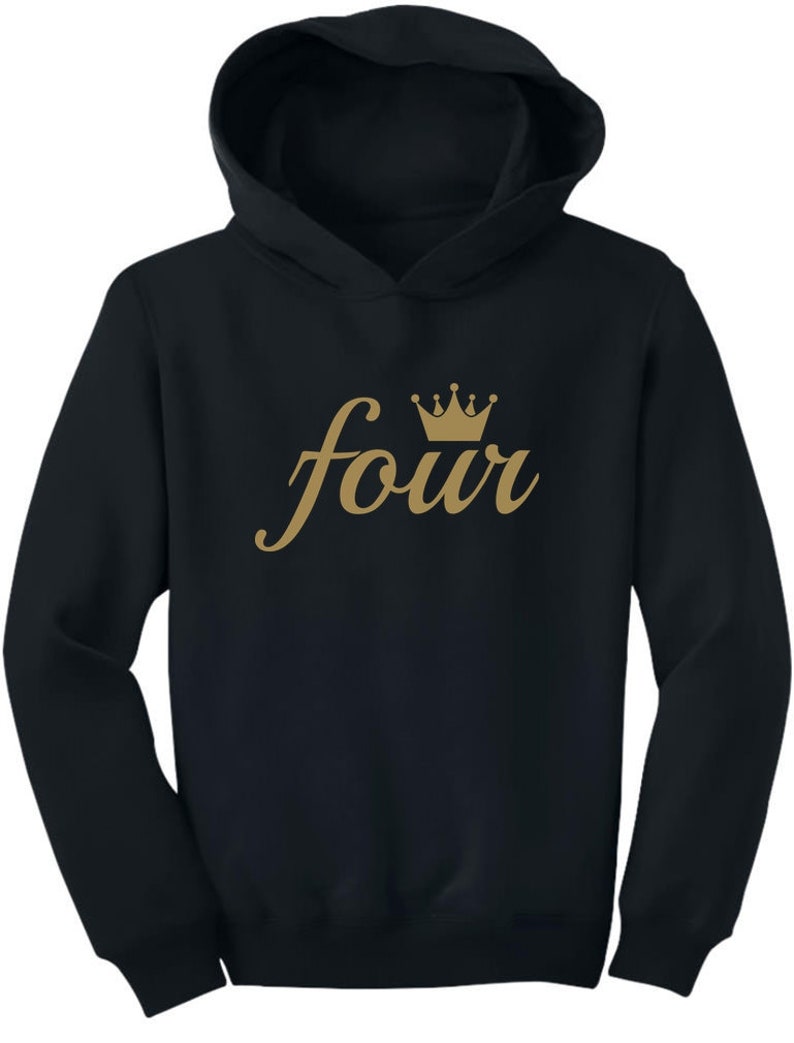 Fourth Birthday Gift 4 Year Old Birthday Crown Toddler Hoodie