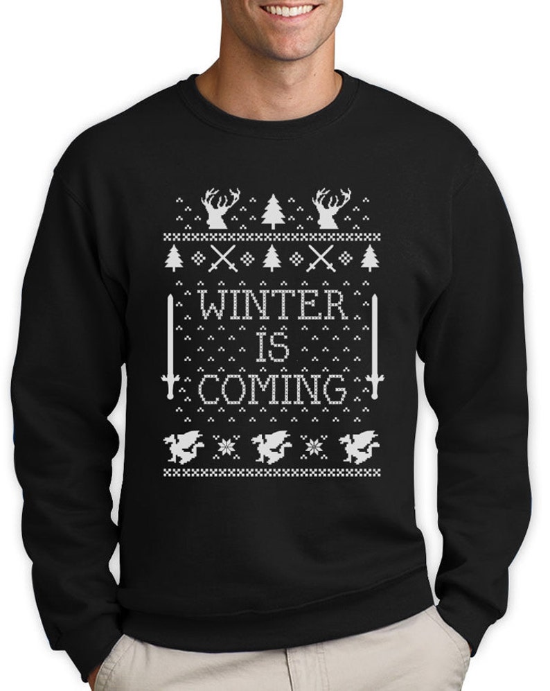 winter is coming sweatshirt