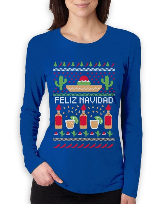 Feliz Navidad Mexican Ugly Christmas Sweater Funny Xmas Long Sleeve T-Shirt