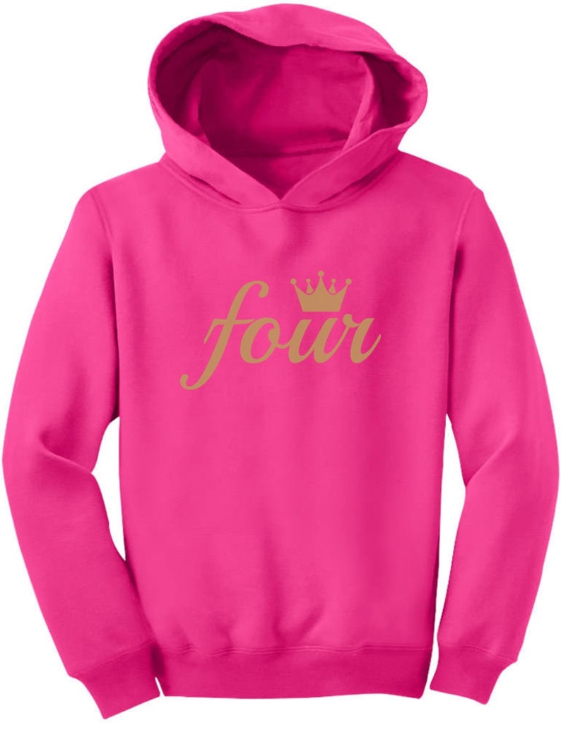 Fourth Birthday Gift 4 Year Old Birthday Crown Toddler Hoodie