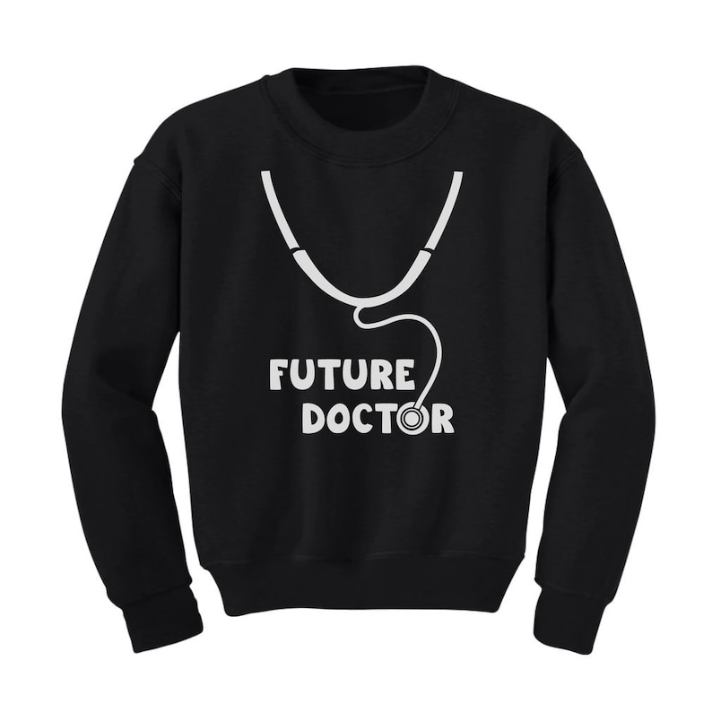 Future Doctor Toddler Sweatshirt