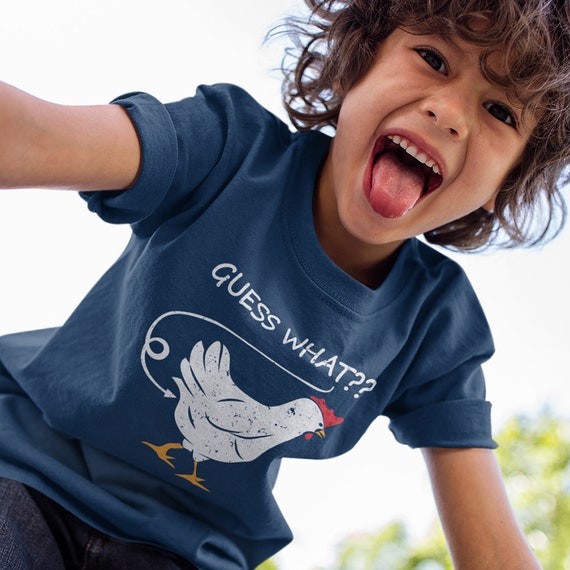 guess what chicken butt kids shirt