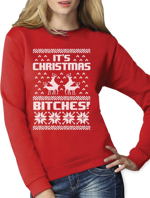 Merry Christmas Bitches Sweatshirt Xmas Ugly Sweater Humping Reindeer Funny