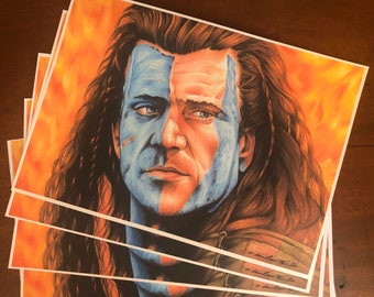 PRINT .. Braveheart .. signed Fan-ART A4. Mel Gibson