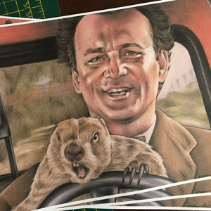 PRINT.... Groundhog Day ... Original Fan-art ..  . signed print . Bill Murray