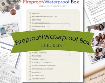 May include: A printed checklist titled Fireproof/Waterproof Box Emergency Check List with checkboxes for documents like passports, birth certificates, deeds, and tax records, surrounded by various personal documents and currency.