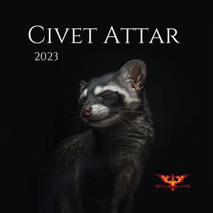 Peut inclure: Une civette noire et blanche les yeux fermés, sur un fond noir. Le texte "Civet Attar 2023" est en haut de l'image. Un logo de phénix rouge et orange est en bas de l'image.