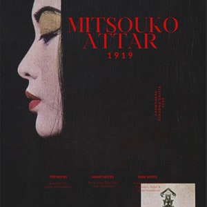 May include: A vintage-style perfume advertisement with the text "MITSOUKO ATTAR 1919" in red. The image features a side profile of a woman's face with dark hair and red lipstick. The bottom of the image lists fragrance notes.