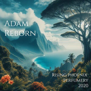 Puede incluir: Una imagen de paisaje con una cordillera, un océano azul y un exuberante bosque verde. El texto "ADAM REBORN" está en letras blancas en la parte superior de la imagen. El texto "RISING PHOENIX PERFUMERY 2020" está en letras blancas en la parte inferior de la imagen.