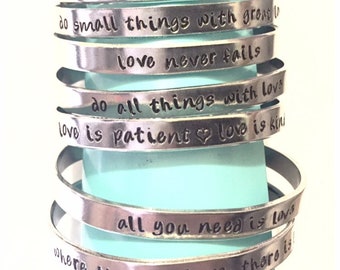 Cuff Bracelet handstamped with a Love quote of your choice (Aluminum)