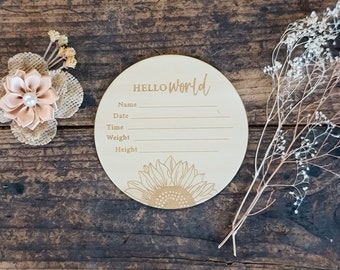 Hello World "Sunflower" Wooden Birth Announcement Sign, Newborn Photo Prop