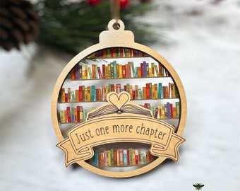 Ornement de Noël pour les amateurs de livres, juste un ornement de chapitre de plus, cadeau pour le club de lecture, pour le lecteur, ver de livre, pour sœur, nièce, amie