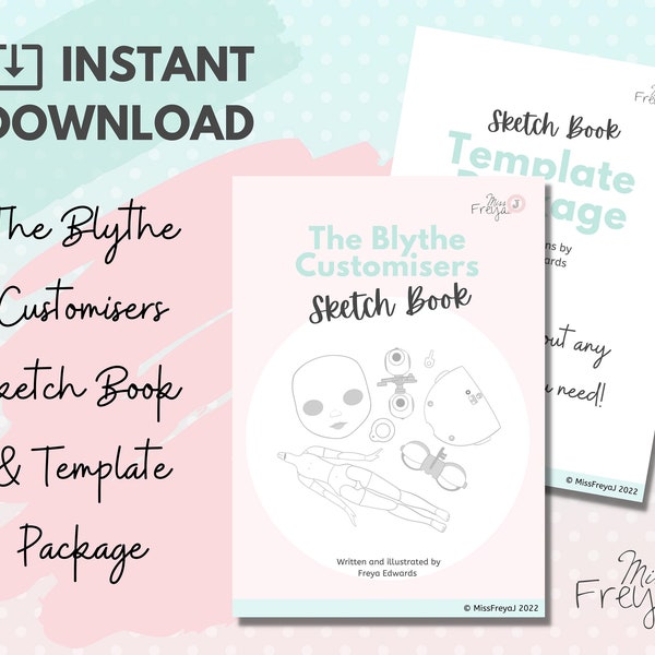 The Blythe Customisers Sketch Book & Template Package - Printable A4 PDF Neo Blythe Planner for Doll Artists - Instant Download