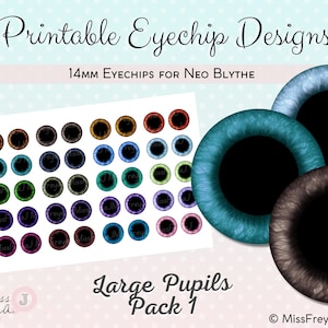 Printable Eyechip Designs - 14mm Realistic Eyes for Neo Blythe Doll - Large Pupils Pack 1