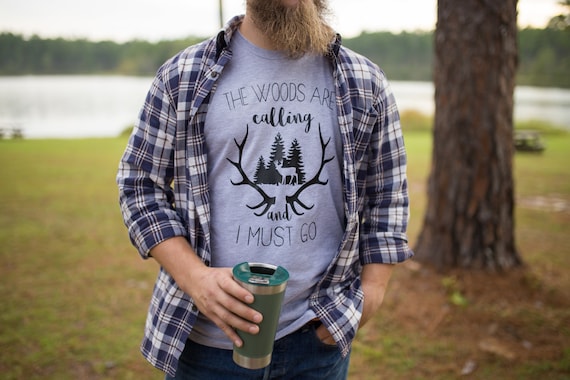 Camping Shirt Hiking Shirt the Woods Are Calling Gifts for Him