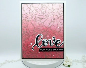 Red Ombre Love You More Each Day Card