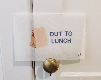 Out to Lunch Doorhanger Sign Handpainted Needlepoint Canvas