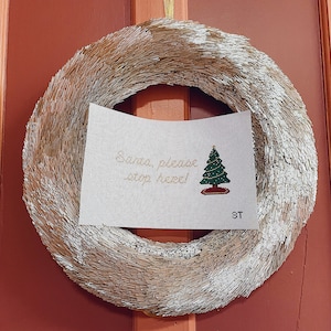 Santa Please Stop Here Door Hanger Handpainted Needlepoint Canvas