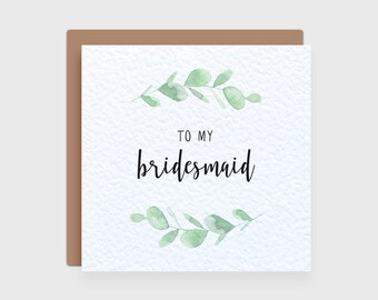 Bridesmaid Card - Eucalyptus Wedding Card - Wedding Thank You Card - Bridesmaid Thankyou Favour - Calligraphy Style Lettering Leafy Greenery