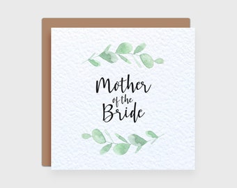 Mother of the Bride Card - Eucalyptus Wedding Card - Wedding Thank You Card - Mum Card - Calligraphy Style Lettering - Leafy Greenery