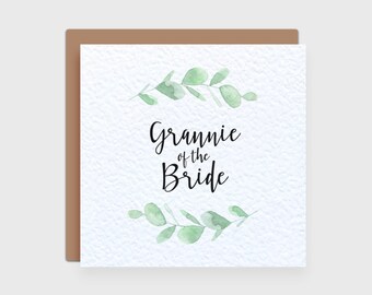 Grannie of the Bride Card - Eucalyptus Wedding Card - Wedding Thank You Card - Grannie Card - Calligraphy Style Lettering - Leafy Greenery