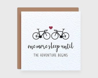 Road Bike Wedding Card for BRIDE or GROOM - Night Before the Wedding Card - One More Sleep Until the Adventure Begins - Cycling Wedding