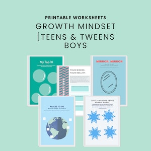 Könnte beinhalten: Eine Sammlung von ausdruckbaren Arbeitsblättern für Teenager und Tweens zum Thema Wachstumsorientierung. Die Arbeitsblätter tragen Titel wie "My Top 10", "Your Words, Your Reality" und "Mirror, Mirror" und sind mit farbenfrohen Designs und Text versehen.