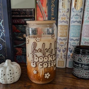 Fueled by books and coffee glass can jar with bamboo lid and straw | book and coffee lovers | iced coffee