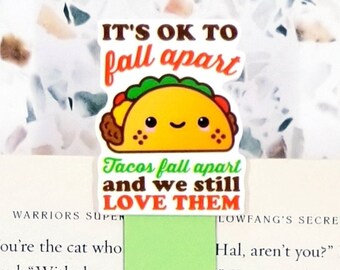 its okay to fall apart tacos fall apart magnetic bookmark for women, book gifts for book lovers, mental health bookmark for best friends